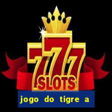 jogo do tigre a partir de 5 reais